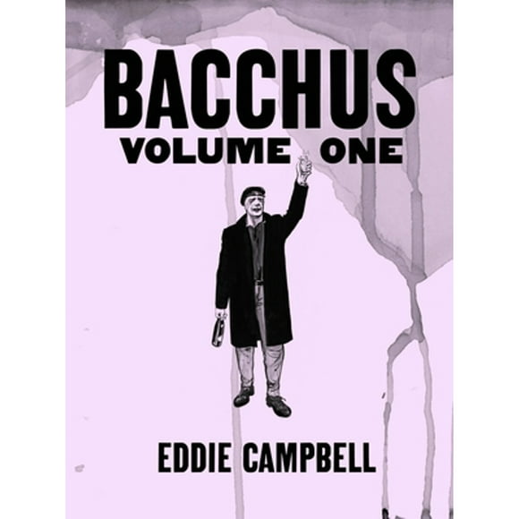 Pre-Owned Bacchus Omnibus Edition Volume 1 (Paperback 9781603090261) by Eddie Campbell