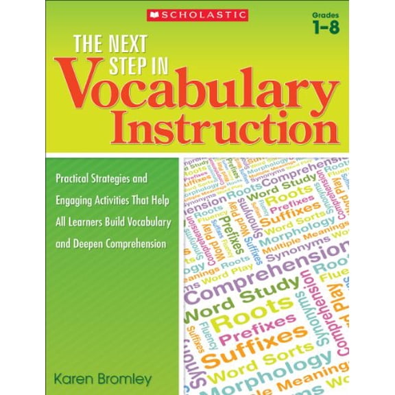 Pre-Owned The the Next Step in Vocabulary Instruction (Paperback)