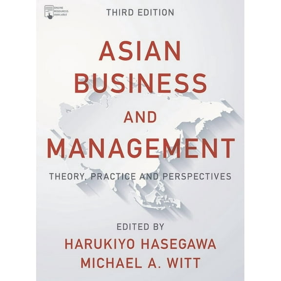 Asian Business and Management: Theory, Practice and Perspectives, (Paperback)