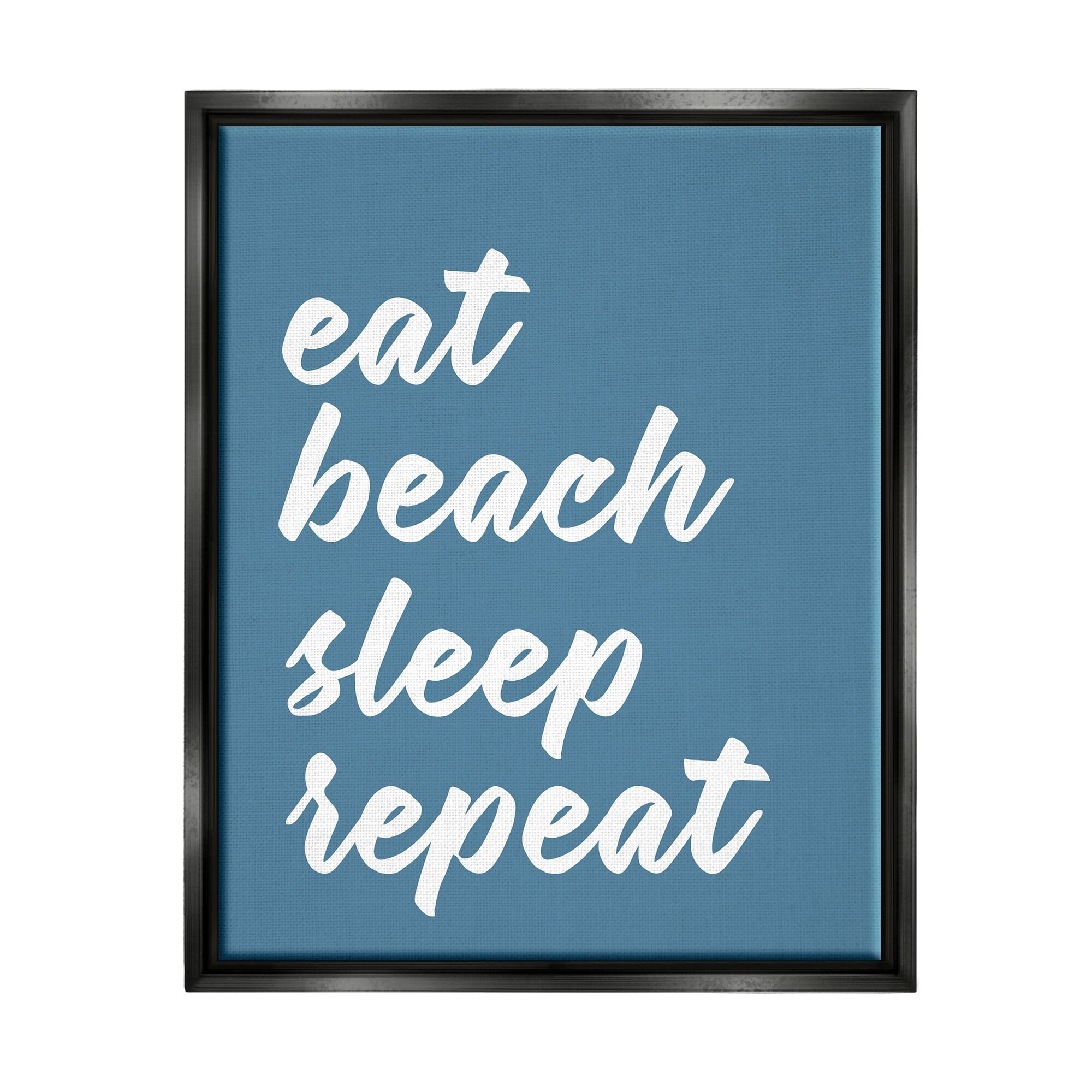 Stupell Industries Eat Beach Sleep Repeat Blue Script Phrase Graphic Art Jet Black Floating Framed Canvas Print Wall Art, Design by Lettered and Lined