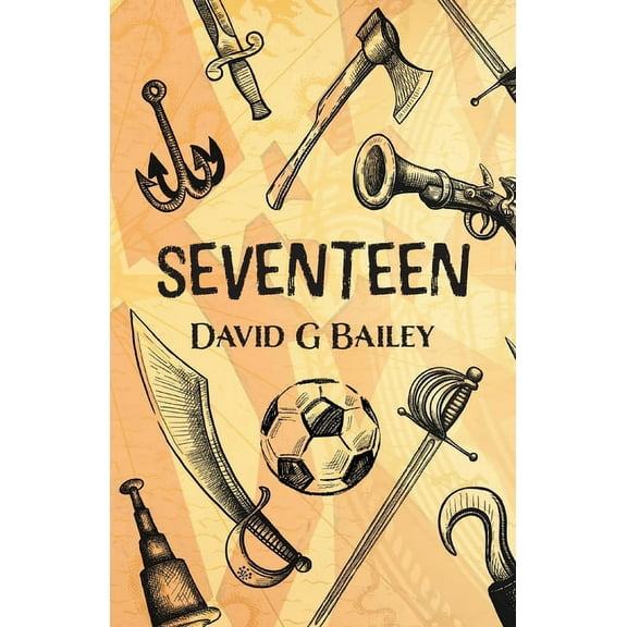 Seventeen: or The Blood City Tommy O'Reilly Benefit Tour, (Paperback)