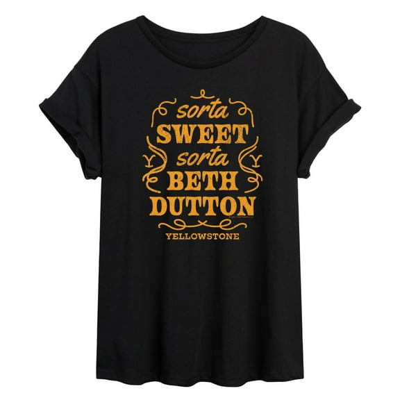 Yellowstone - Sorta Sweet Sorta Beth Dutton - Women's Oversized Graphic T-Shirt