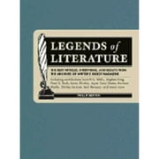 Legends of Literature : The Best Articles, Interviews, and Essays from the Archives of Writer's Digest Magazine (Hardcover)