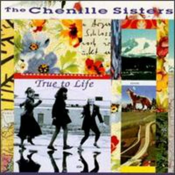 The Chenille Sisters - True to Life - Music & Performance - CD