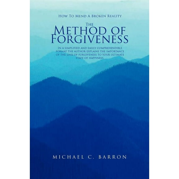 The Method of Forgiveness (Paperback)