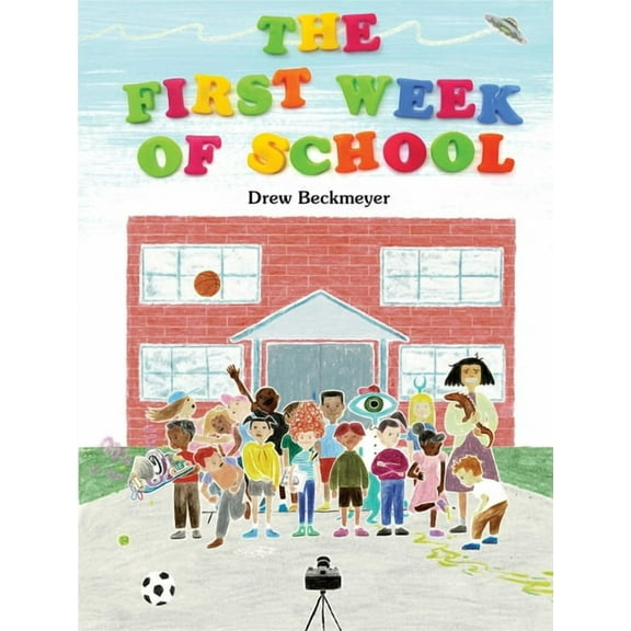 The First Week of School, (Hardcover)