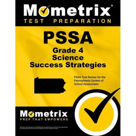 PSSA Grade 4 Science Success Strategies Study Guide: PSSA Test Review for the Pennsylvania System of School Assessment