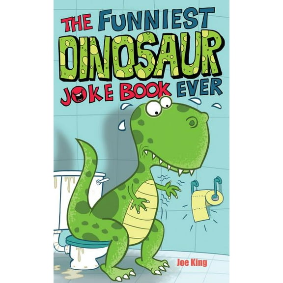 The Funniest Dinosaur Joke Book Ever, (Paperback)