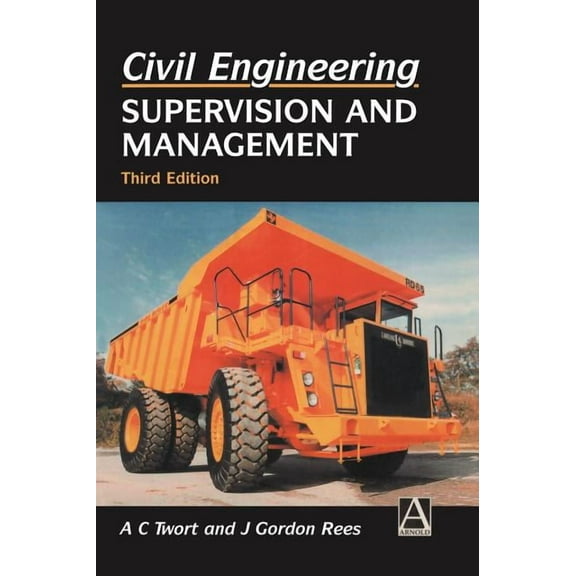 Civil Engineering: Supervision and Management, (Hardcover)