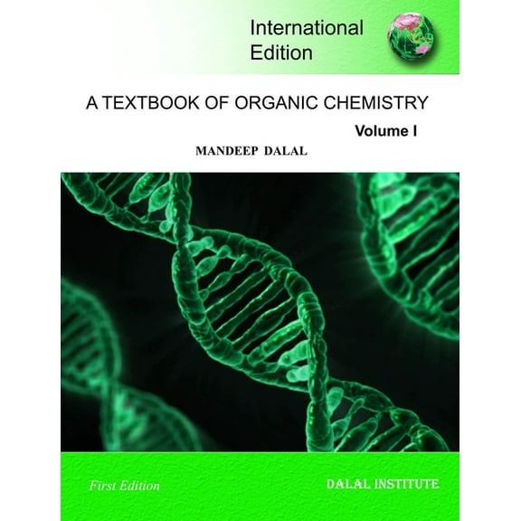 A Textbook of Organic Chemistry - Volume 1 (Paperback) by Mandeep Dalal