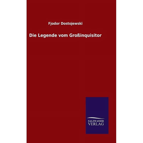 Die Legende vom Großinquisitor (Hardcover)
