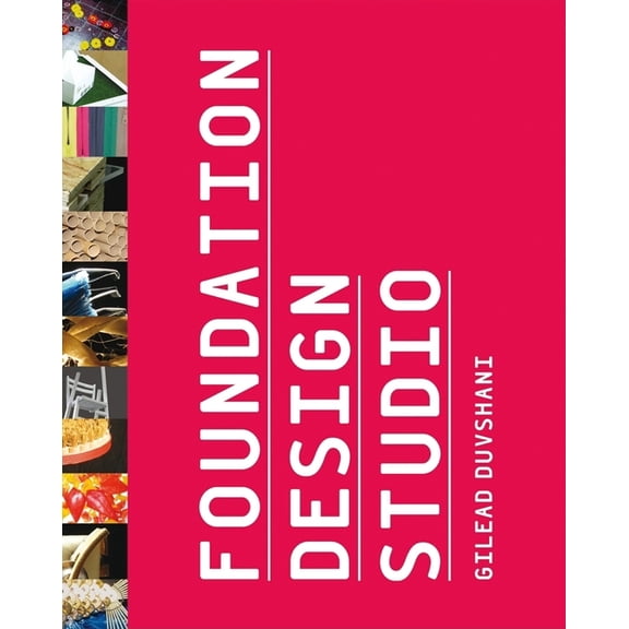 Foundation Design Studio, (Paperback)