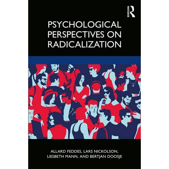 Psychological Perspectives on Radicalization, (Paperback)