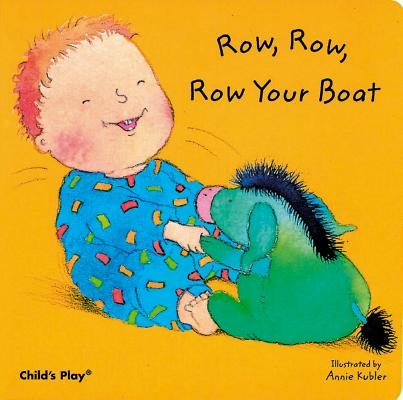 Row Row Row Your Boat (Board Book) Row Row Row Your Boat (Board Book)
