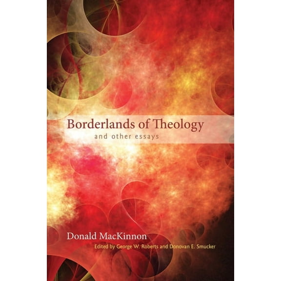 Borderlands of Theology (Paperback)