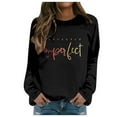 thumbnail image 2 of Women's Sweatshirts 2025 Perfectly Imperfect Sweatshirt Mental Health Sweatshirts Pullover Tops Sweatshirt for Women, 2 of 5