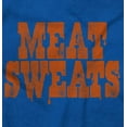 thumbnail image 2 of Meat Sweats Foodie Steak Bacon Eating Crewneck T Shirts Boy Girl Teen Brisco Brands X, 2 of 6