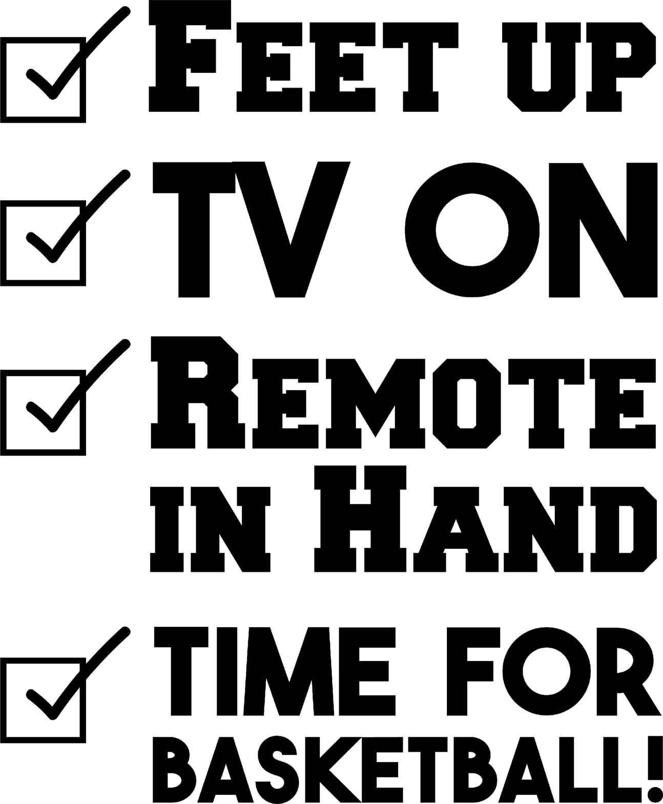 Time For Basketball Checklist Sports Hobby Entertainment Fan Wall