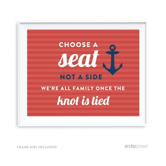 Choose A Seat, Not A Side Nautical Ocean Adventure Wedding Party Signs