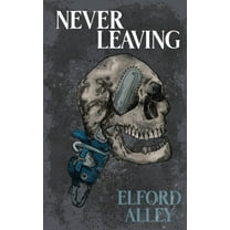 Never Leaving, (Paperback)