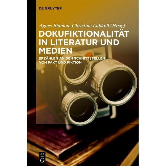 Dokufiktionalität in Literatur und Medien, (Hardcover)