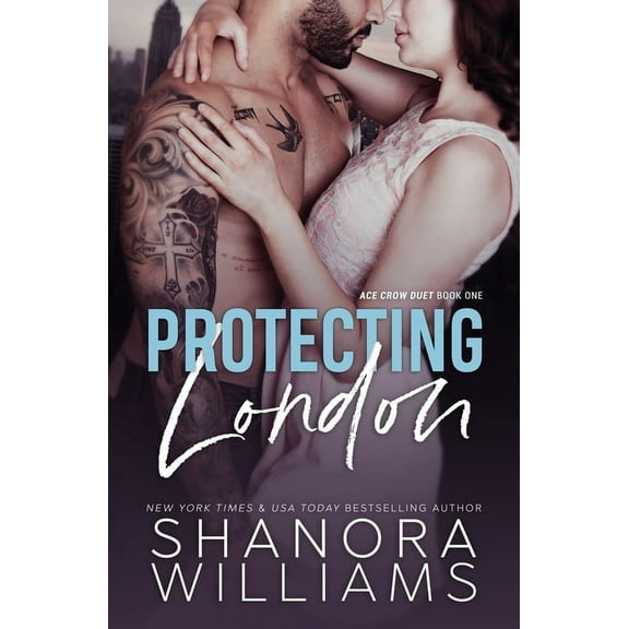 Protecting London (Paperback) by Shanora Williams
