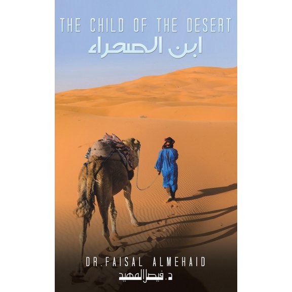 The Child of the Desert - ابن الصحر&, (Paperback)
