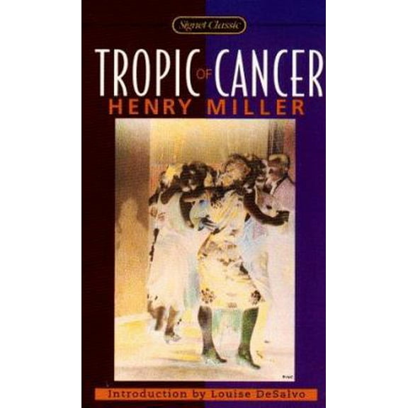 Pre-Owned Tropic of Cancer, 9780451526052, 0451526058, Paperback,