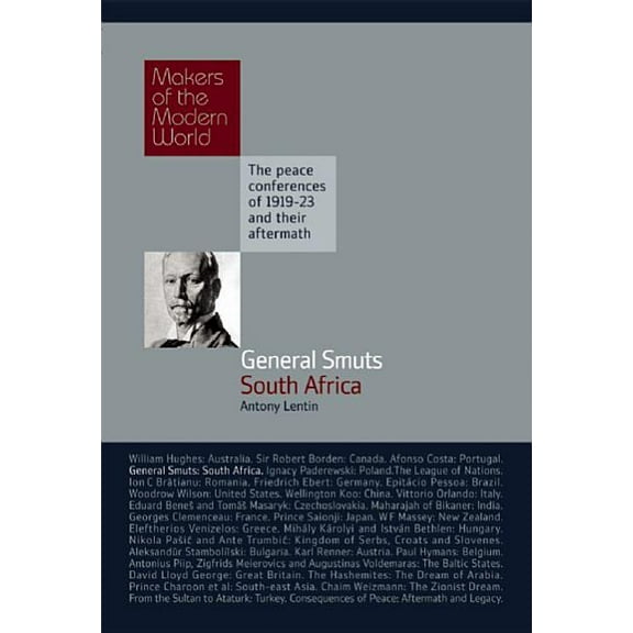 Makers of the Modern World: General Smuts: South Africa (Hardcover)