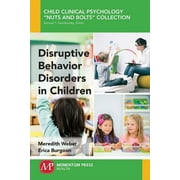 Disruptive Behavior Disorders in Children (Paperback)