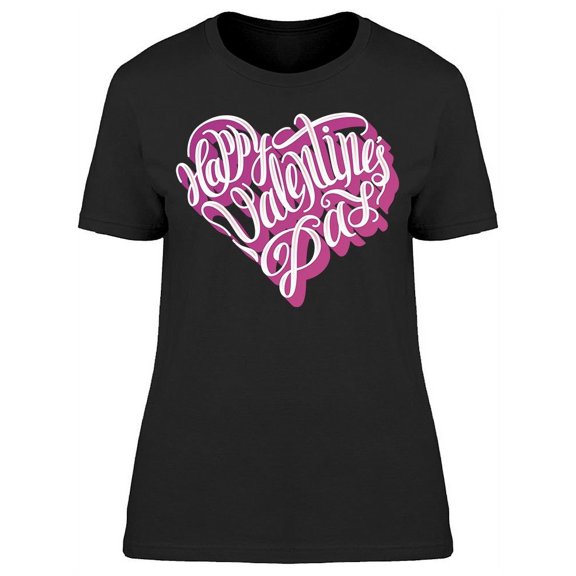 Is The Valentine's Day T-Shirt Women -Image by Shutterstock Women T-Shirt, Female Large