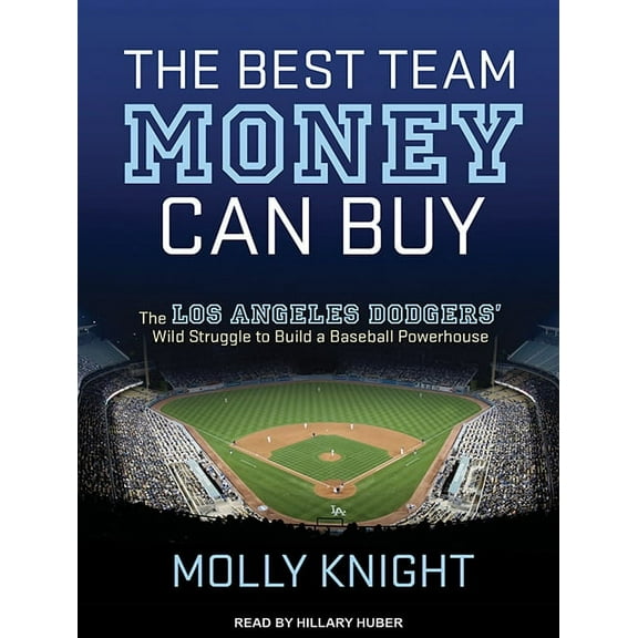 The Best Team Money Can Buy (Audiobook)