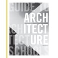 thumbnail image 1 of Pre-Owned Guide to Architecture Schools, 8th edition, 9780935502695, 0935502696, Paperback, 8 edition, 1 of 1