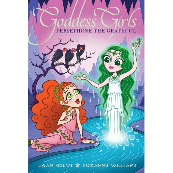Goddess Girls Persephone the Grateful, Book 26, (Hardcover)