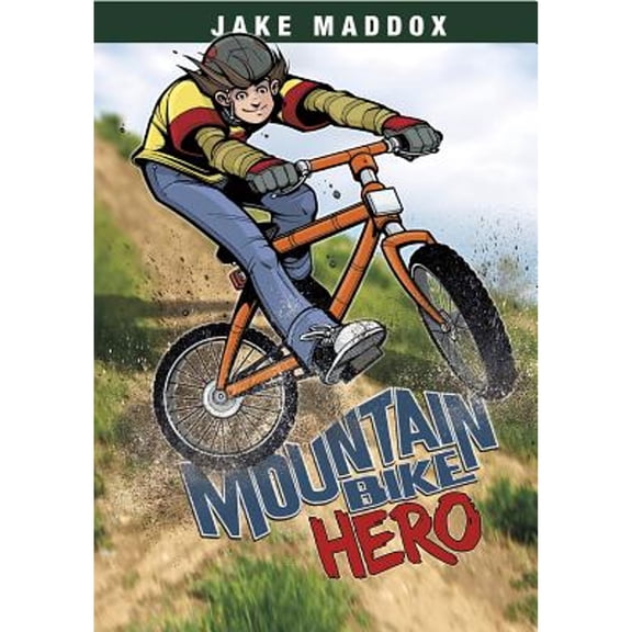 Pre-Owned Mountain Bike Hero (Hardcover) 1434225364 9781434225368