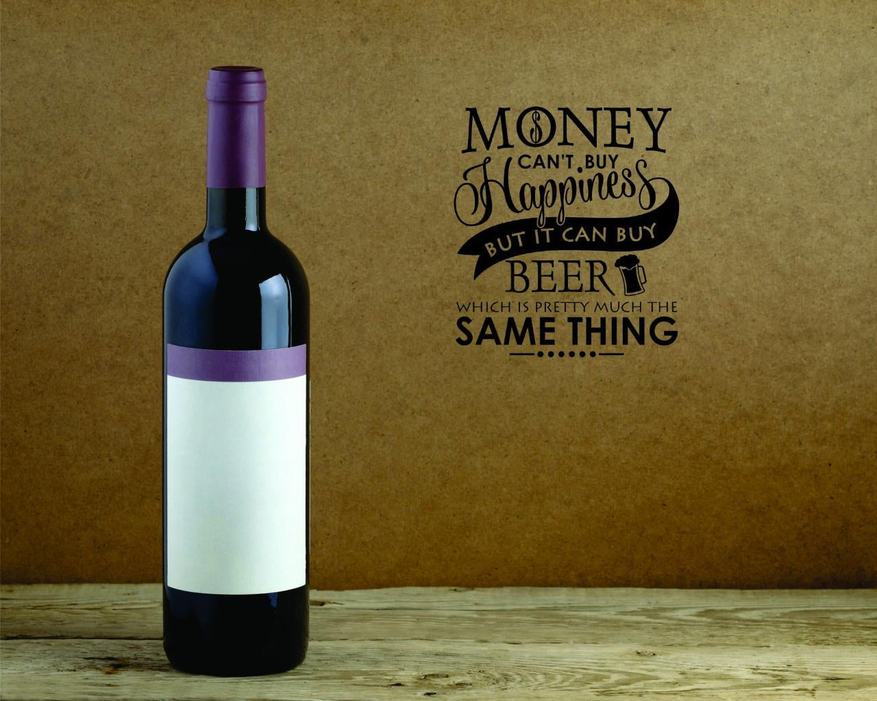 Money Cant Buy Happiness But It Can Buy Beer Which is The Same Thing Quote Color Design with Vinyl Moti 2339 1 Decal Wall Sticker Black Size 12 Inches x 18 Inches 