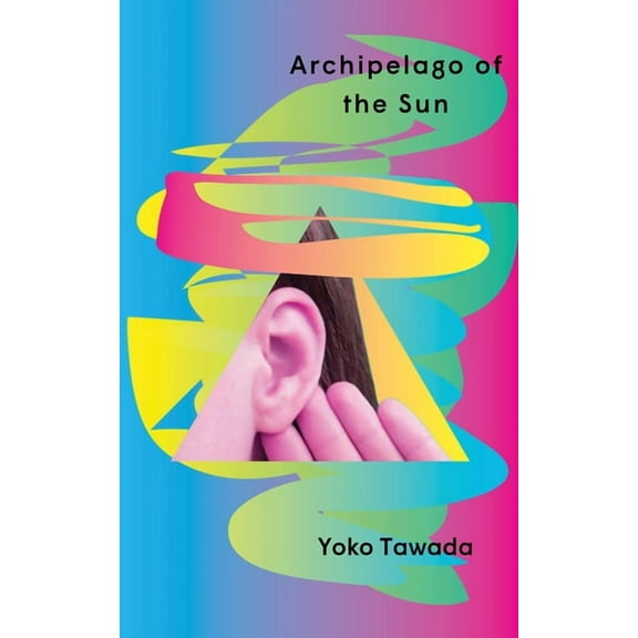 Archipelago of the Sun, (Paperback)