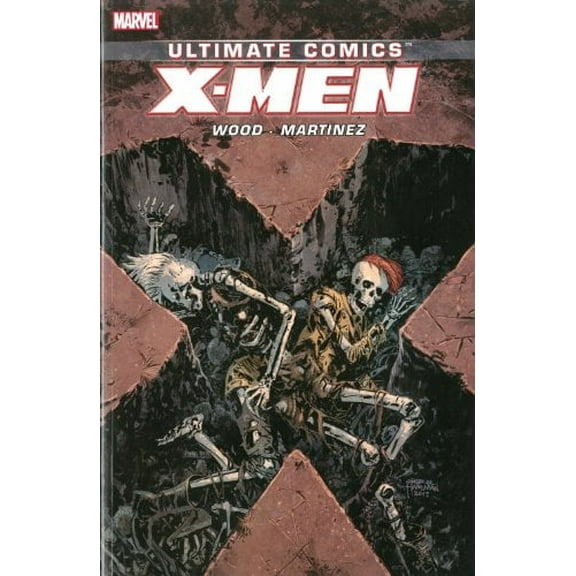 Ultimate Comics X-Men by Brian Wood Volume 3 (Paperback)