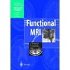 Functional MRI (Medical Radiology), Used [Paperback]