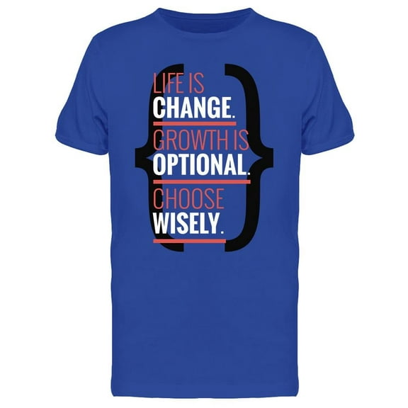 Life Is Change Tee Men's -Image by Shutterstock