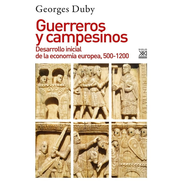 Libro Guerreros Y Campesinos Tapa Blanda, Autor Georges Duby, Editorial Ediciones Akal