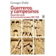 thumbnail image 1 of Libro Guerreros Y Campesinos Tapa Blanda, Autor Georges Duby, Editorial Ediciones Akal, 1 of 2