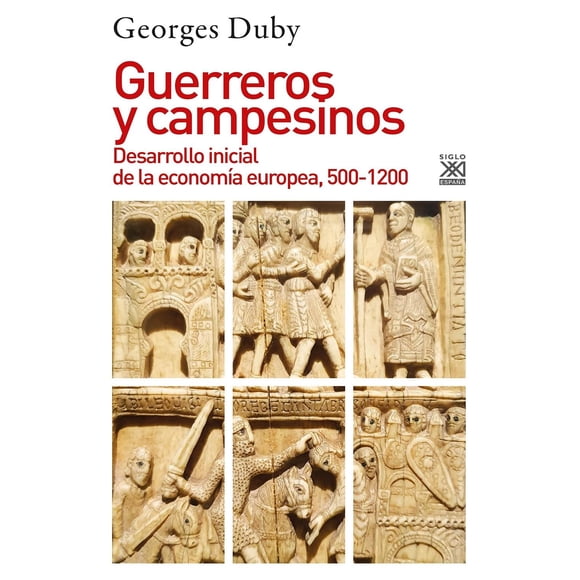 Libro Guerreros Y Campesinos Tapa Blanda, Autor Georges Duby, Editorial Ediciones Akal