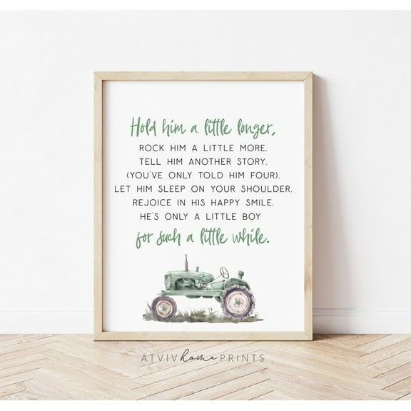 Modroom Hold Him a Little Longer Poster – Tractor Farm-Themed Boys Nursery Wall Art, Posterable Sign for Baby Boy Room Decor, 8x12 UNFRAMED