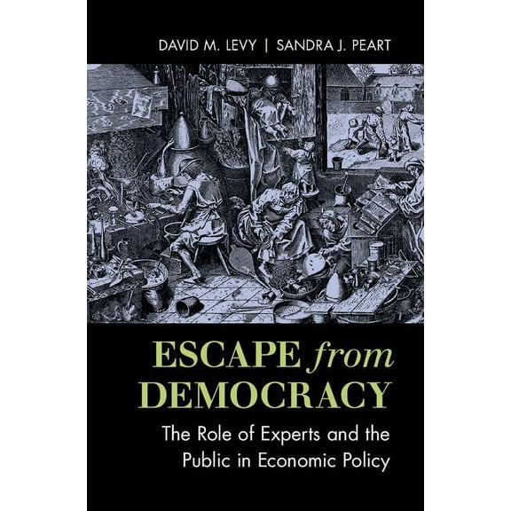 Escape from Democracy, (Hardcover)