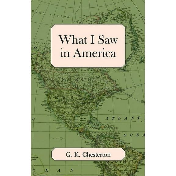 What I Saw in America, (Paperback)