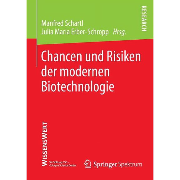 Chancen Und Risiken Der Modernen Biotechnologie, (Paperback)