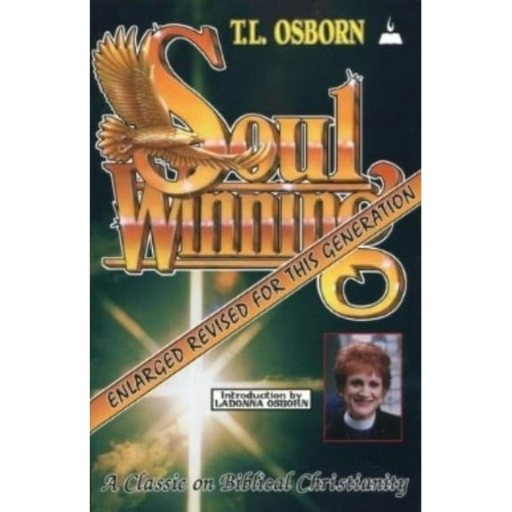 Soulwinning: A Classic on Biblical Christianity, (Paperback)