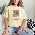 thumbnail image 2 of Sometimes Faith Inspires Unexpected Outcomes, Butter Comfort Colors T-Shirt, Large, 2 of 3