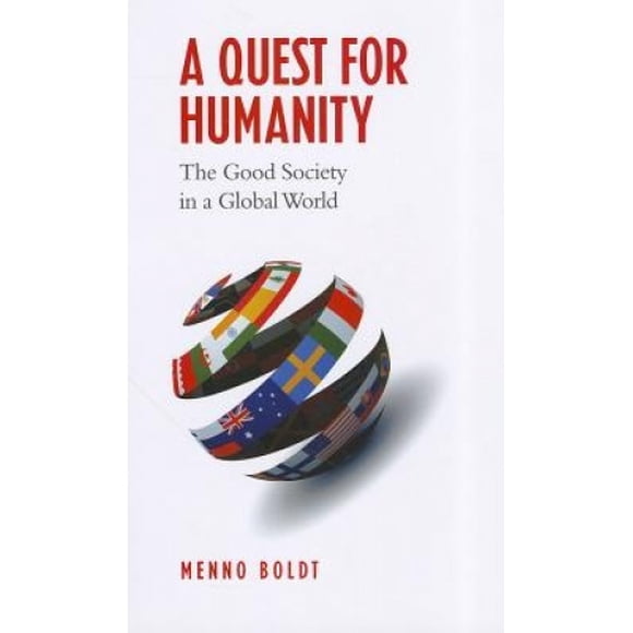 Une Quête de l'Humanité, la Bonne Société dans un Monde Globalisé